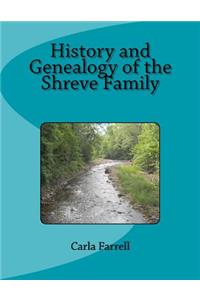 History and Genealogy of the Shreve Family