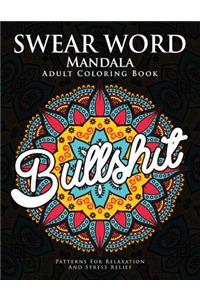 Swear Word Mandala Adults Coloring Book