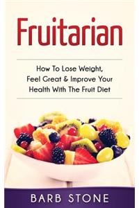 Fruitarian