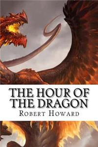 The Hour of the Dragon