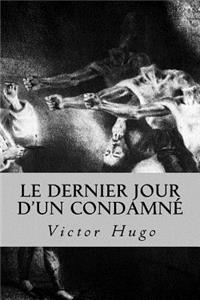 Le Dernier Jour d'un condamné