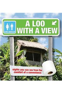 A Loo with a View