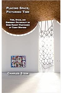 Placing Space, Picturing Time