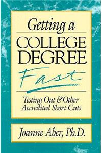 Getting a College Degree Fast