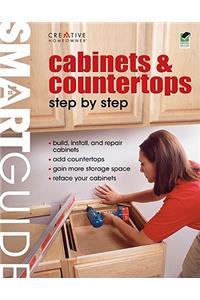Cabinets & Countertops Step by Step