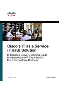 It as a Service (Itaas) Framework