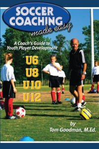 Soccer Coaching Made Easy