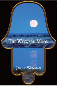 The Wayward Moon