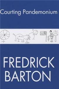 Courting Pandemonium