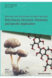 Beta-Glucan, Structure, Chemistry and Specific Application