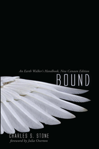 Bound, an Earth Walker's Handbook