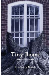 Tiny Bones