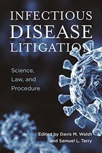 Infectious Disease Litigation