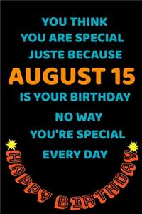 happy birthday August born