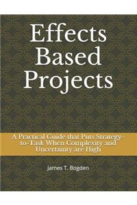 Effects Based Projects