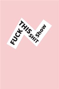 fuck this shitshow gratitude journal