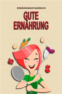 Ernährungstagebuch - Gute Ernährung