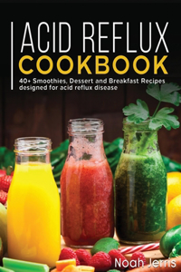 Acid Reflux Cookbook