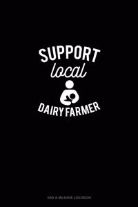 Support Local Dairy Farmer