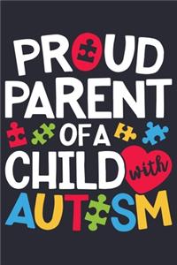 Proud Parent of a Child With Autism