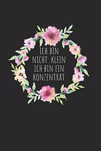 Ich bin nicht klein ich bin ein Konzentrat