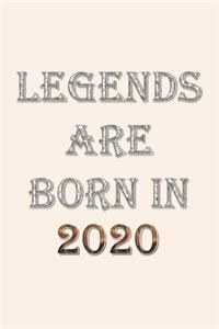 Legends Are Born In 2020 Notebook