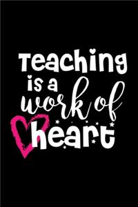 Teaching is a Work of Heart