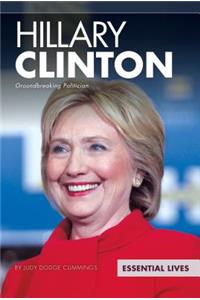 Hillary Clinton: Groundbreaking Politician