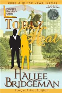 Topaz Heat