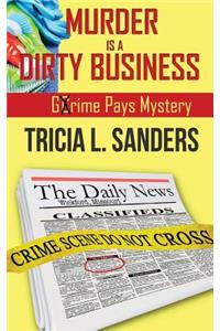 Murder Is a Dirty Business