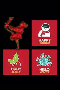 Happy holiday holly jolly hello winter