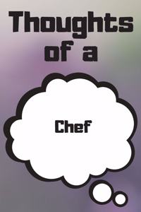 Thoughts of a Chef