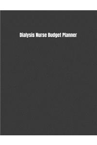 Dialysis Nurse Budget Planner