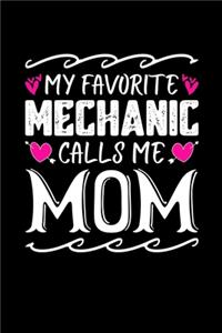 My Favorite Mechanic Calls Me Mom