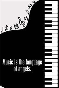 Music is the Language of Angels