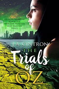 Trials of Oz