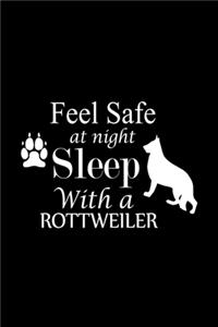 Feel Safe at Night Sleep with a Rottweiler