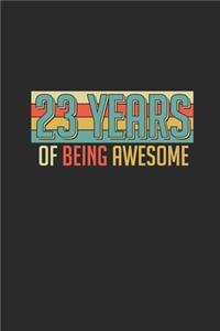 23 Years Of Being Awesome