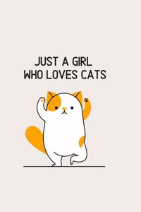 Just a girl who loves cats