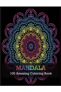 MANDALA 100 Amazing Coloring Book