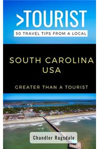 Greater Than a Tourist-South Carolina USA
