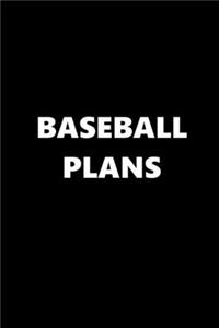 2020 Daily Planner Sports Theme Baseball Plans Black White 388 Pages