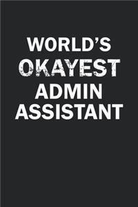 World's Okayest Admin Assistant