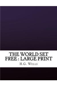 The World Set Free