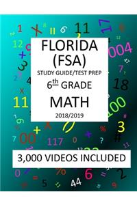 6th Grade FLORIDA FSA, 2019 MATH, Test Prep