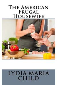 The American Frugal Housewife