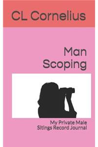 Man Scoping