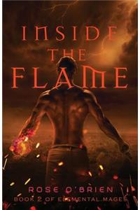 Inside the Flame