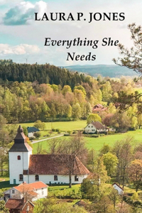 Everything She Needs