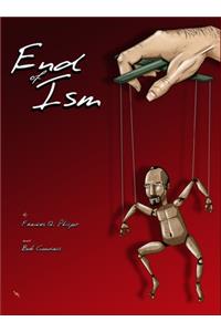 End of Ism